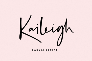 Kaileigh: A Handwritten Font That Converts Scroll Into Stop
