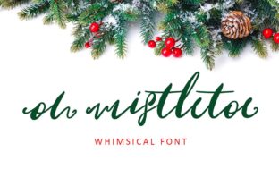 Oh Mistletoe: A Script Font for Warm, Digital Branding